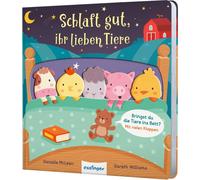Schlaft gut, ihr lieben Tiere: Hilf mit, die Tiere ins Bett zu bringen! Mit ausgestanzten Figuren &Klappen | Danielle Mclean, Garteh William