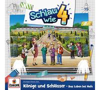 Schlau Wie Vier - 015/Könige und Schlösser.das Leben Bei Hofe