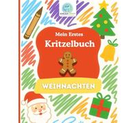 SchlaueKinder Kritzelbuch Weihnachten ab 1 Jahr: Sanfte und klare weihnachtlichte Motive | Perfekt für erste Kritzelversuche, das spielerische Erleben der Weihnachtszeit und die kreative Entwicklung
