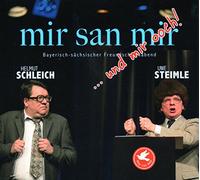 Schleich,Helmut - Mir San Mir...und Mir Ooch