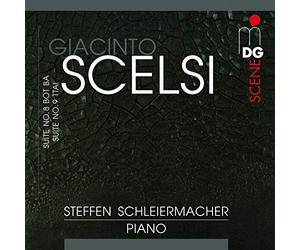 Schleiermacher, Steffan - Giacinto Scelsi: Suite No. 8 Bot Ba Suite No. 9 Ttai