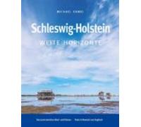 Schleswig-holstein. Weite Horizonte (ebook)