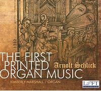 Schlick, A. - The First Printed Organ Music