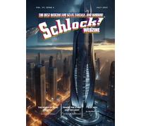 Schlock! Webzine: Vol 19 Issue 6