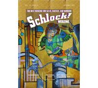 Schlock! Webzine: Vol 19 Issue 9