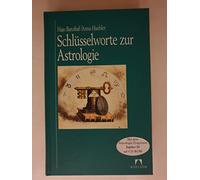 Schlüsselworte zur Astrologie