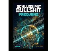 Schluss mit dem Bullshit "Frequenz": Warum alles Frequenz ist.