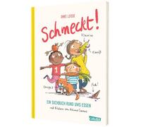 Schmeckt!: Ein Sachbuch rund ums Essen | Ernährung für Kinder ab 6. Gesund und mit Vergnügen.