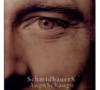 Schmidbauer & Kälberer Augnschaugn (CD) (Importación USA)