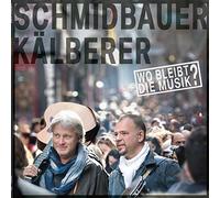 Schmidbauer & Kälberer - Wo Bleibt die Musik [Vinyl LP] [Vinilo]
