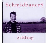 Schmidbauers, Schmidbauer - Zeitlang