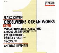 Schmidt, F. - Organ Works-Volume. 1