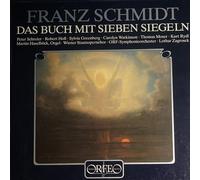 SCHMIDT, Franz: Das Buch mit Sieben Siegeln -- ORFEO (1987)Schreier, Holl, Greenberg, ORF Symph.Orch., L.Zagrosek (cond.)-ORF S 143862-Vinyl LP-ORFEO - Germania-SCHMIDT Franz (Austria-Ungheria)-ZAGROSEK Lothar (dir)