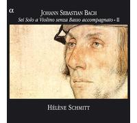 Schmitt, Helene - Bach: Sonatas Partitas Violin Solo, Vol. 2 / Schmitt