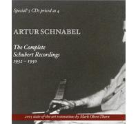 Schnabel - The Complete Schubert Recordings