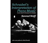 Schnabel's Interpretation of Piano Music