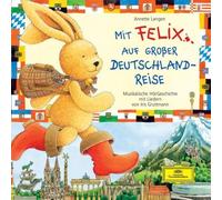 Gruttmann, Iris - Mit Felix auf Großer Deutschlandreise