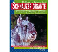 El Nuevo Libro Del Schnauzer Gigante