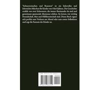 Schneeweisschen und Rosenrot Eine liebevolle und lehrreiche Geschichte für Kinder von 4 bis 8 Jahren