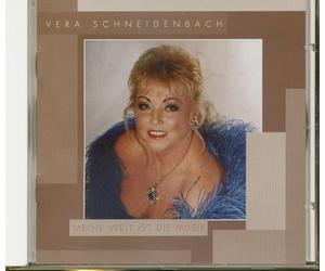 Schneidenbach,Vera - Meine Welt Ist Die Musik [Import]