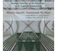 Schneider,Bernhard - Maurice Duruflé: Gesamtwerk Für Orgel