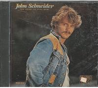 Schneider, John - Too Good to Stop Now