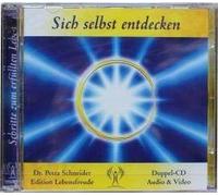Schneider, Petra Dr.: Sich selbst entdecken (2 CDs