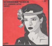 SCHNEIDER WITH THE KICK - HOT SUMMER NITES 7 INCH (7" VINYL 45) ITALIAN WEA 1982
