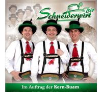 Schneiderwirt Trio - Im Auftrag der Kern-Buam; incl. Der Lehrer in der Schule; Junggesellen wie wir; Fliege mit mir in die Heimat; Mir san vom Gradnertal; I bin halt a Lump; Mei Alti; Kennwort feiern; Lederhosen XXL; Hans bleib do; Von meinen Bergen; Posaunenkönig;