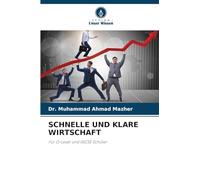 Schnelle Und Klare Wirtschaft: Für O-Level und IGCSE Schüler