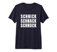 Schnick Schnack Schnuck German Humor Men Women Gift Camiseta Premium