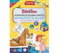 Schnippeln - Kleben - Fertig! Bibi & Tina - Bastelspaß im Galopp: 26 Blatt Bastelkarton