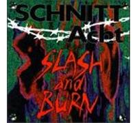 Schnitt Achtt - Slash & Burn