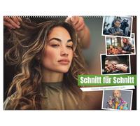 Schnitt Für Schnitt (Wandkalender 2026 DIN A2 quer), CALVENDO Monatskalender: Mit Schere, Kamm und einem Lächeln, zauberst du aus Bad-Hair-Days echte Glanzmomente und das jeden Tag aufs Neue.