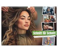 Schnitt Für Schnitt (Wandkalender 2026 DIN A3 quer), CALVENDO Monatskalender: Mit Schere, Kamm und einem Lächeln, zauberst du aus Bad-Hair-Days echte Glanzmomente und das jeden Tag aufs Neue.