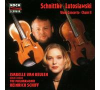 VAN KEULEN ISABELLE (violino) - Schnittke/Lutoslawski;Vla.Conc