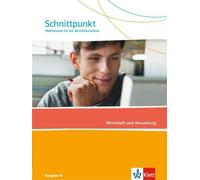 Schnittpunkt Ausgabe N. Mathematik für die Berufsfachschule - Wirtsc (Tapa dura)