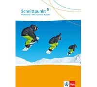 Schnittpunkt Mathematik 5. Differenzierende Ausgabe: Schulbuch Klass (Tapa dura)