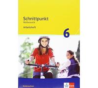 Schnittpunkt Mathematik 6. Ausgabe Niedersachsen: Arbeitsheft mit Lö (Tapa dura)