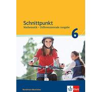 Schnittpunkt Mathematik 6. Differenzierende Ausgabe Nordrhein-Westfa (Tapa dura)