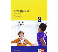 Schnittpunkt Mathematik 8. Ausgabe Niedersachsen Mittleres Niveau: A (Tapa dura)