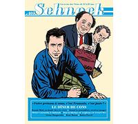 Schnock 40: le diner de cons