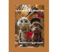 Schnurren & Schnüffeln: Ein Tiermalbuch für die Seele