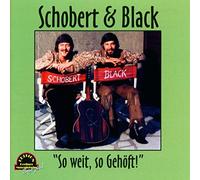 Schobert & Black - So Weit,So Gehöft! (3)