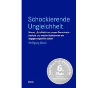 Schockierende Ungleichheit: Warum Ultra-Reichtum unsere Demokratie bedroht und welche Maßnahmen wir dagegen ergreifen sollten