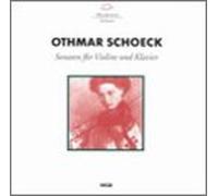 Schoeck - Sonaten Fur Violine Und Klavier