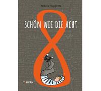 Schön wie die Acht