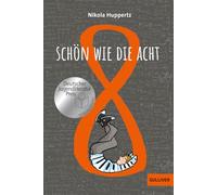 Schön wie die Acht: Nominiert für den Deutschen Jugendliteraturpreis