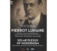 Schoenberg, A.: Pierrot Lunaire / Solar Plexus of Modernism (Documentary, 2012) (Mitsuko Uchida, Sukowa, Piccinini, McGill) (NTSC) [Alemania] [DVD]