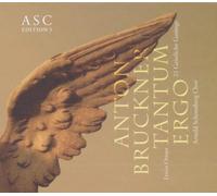 Schoenberg,Arnold Chor - Anton Bruckner/Tantum Ergo [Import]